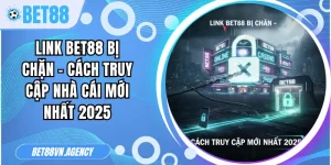 Link Bet88 Bị Chặn
